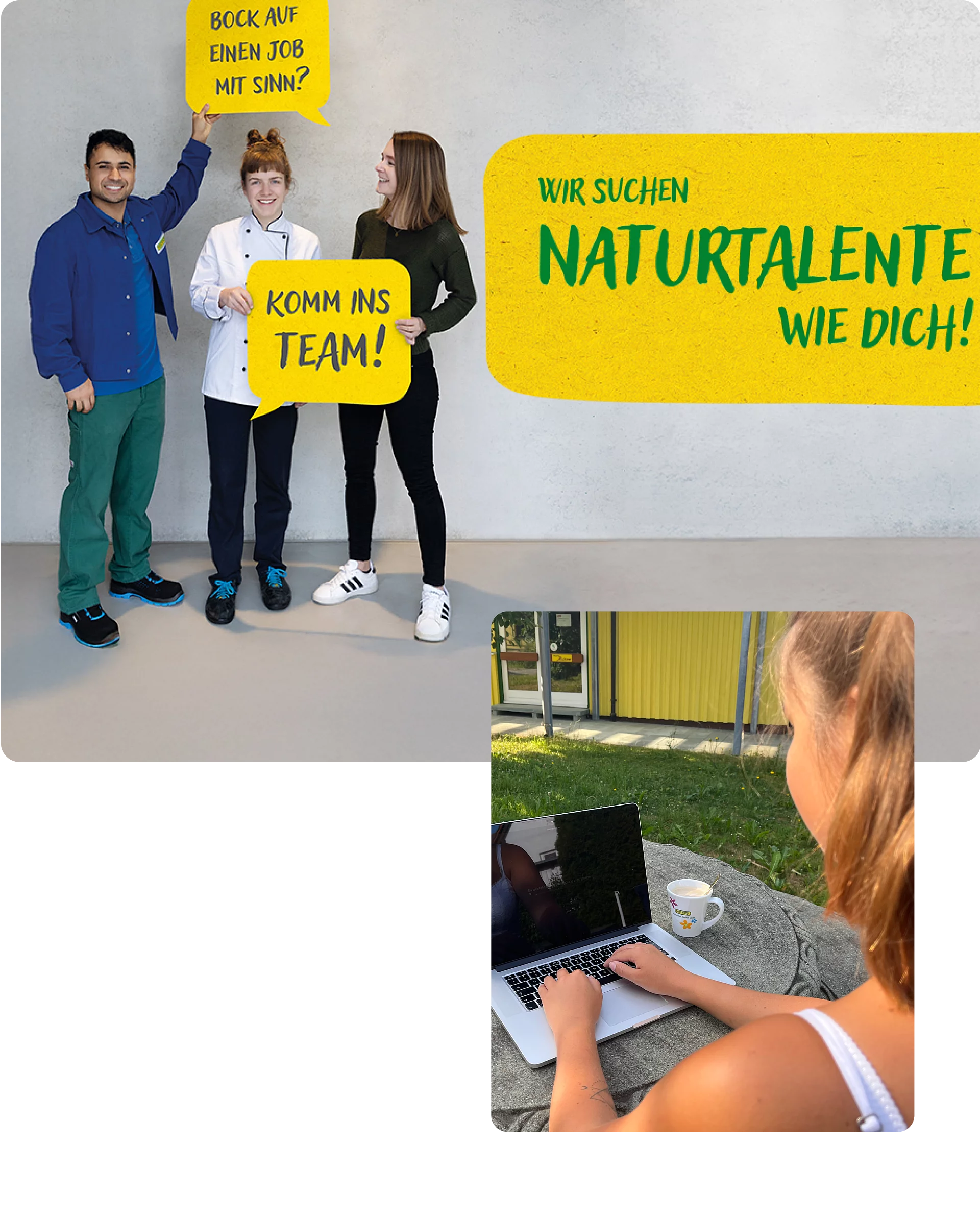 Drei Rapunzel-Mitarbeiter stehen vor einer grauen Wand und halten Schilder hoch. Auf den Schildern steht „Bock auf einen Job mit Sinn?“ und „Komm ins Team“. Im Hintergrund ist ein eingeblendeter Banner mit der Aufschrift „Wir suchen Naturalente wie dich“. Rechts unten schneidet leicht ein kleines Bild ins Hauptbild hinein, auf dem ein Mitarbeiter von hinten auf einem Laptop tippt.